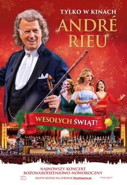 Andre Rieu. Wesołych świąt