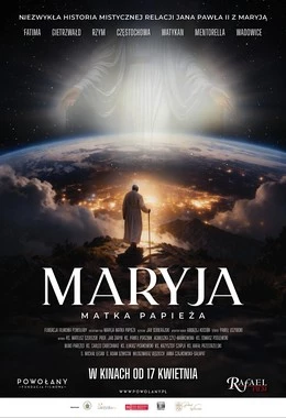 Maryja. Matka Papieża